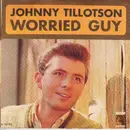 7inch Vinyl Single - Johnny Tillotson - Worried Guy - Original US. Picture Sleeve