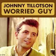 7inch Vinyl Single - Johnny Tillotson - Worried Guy