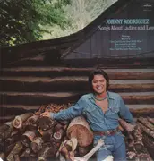 LP - Johnny Rodriguez - Songs About Ladies And Love