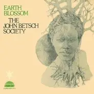 John Society Betsch - earth Blossom