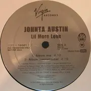 12inch Vinyl Single - Johnta Austin - Lil More Love