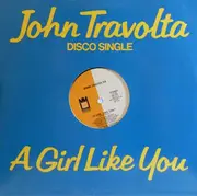 12inch Vinyl Single - John Travolta - A Girl Like You