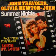 John Travolta , Olivia Newton-John & The Cast Of Grease / Louis St. Louis - Summer Nights