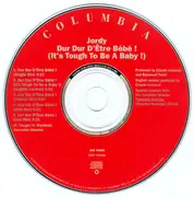 CD Single - Jordy - Dur Dur D'Être Bébé! (It's Tough To Be A Baby!)