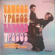 José Aguira Y Su Orquesta Typica - Tangos Y Pasos