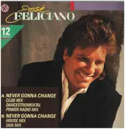 Jose Feliciano - Never Gonna Change