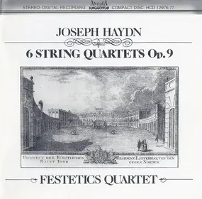 Franz Joseph Haydn - 6 String Quartets Op.9