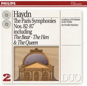 Franz Joseph Haydn - The Paris Symphonies Nos. 82-87