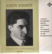 Joseph Schmidt, Verdi, Puccini, Mozart,.. - Historische Aufnahmen 1929-1931