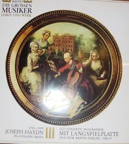 Franz Joseph Haydn - Joseph Haydn - Illustrierte Biographie Mit Langspielplatte
