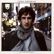 Josh Groban - Illuminations