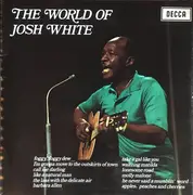 LP - Josh White - The World Of Josh White