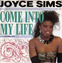 7inch Vinyl Single - Joyce Sims - Come Into My Life - Silver Injection Labels