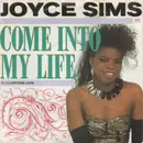 7inch Vinyl Single - Joyce Sims - Come Into My Life - Paper label