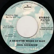 Jo-El Sonnier - I've Been Around Enough To Know / A Brighter Shade Of Blue