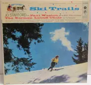 Jo Stafford With Paul Weston And His Music From Hollywood , Norman Luboff Choir And The Starlighters - Ski Trails