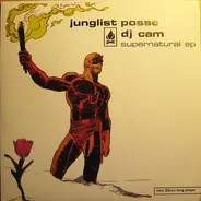 Junglist Posse / DJ Cam - Supernatural EP