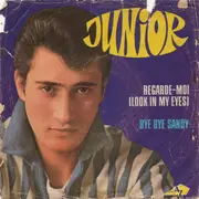 7inch Vinyl Single - Junior - Regarde-Moi / Bye Bye Sandy