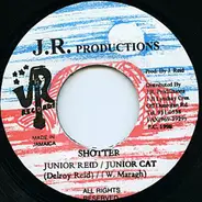 Junior Reid / Junior Cat - Shotter