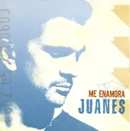 Juanes - Me Enamora