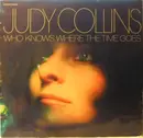 LP - Judy Collins - Who Knows Where The Time Goes