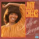 7inch Vinyl Single - Judy Cheeks - Mellow Lovin'