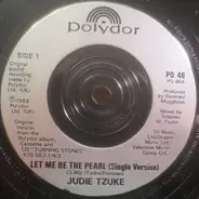 Judie Tzuke - Let Me Be The Pearl