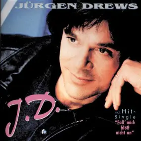 Jurgen Drews - J.D.