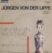 7inch Vinyl Single - Jürgen Von Der Lippe - Nein, Nein, Nein, Frau Schmitz