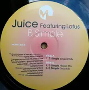 Juice Featuring Lotus - B SIMPLE