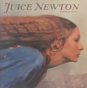 Juice Newton - Well Kept Secret