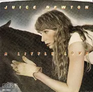 Juice Newton - A Little Love