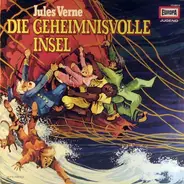 Jules Verne - Die geheimnisvolle Insel
