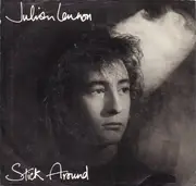 7inch Vinyl Single - Julian Lennon - Stick Around