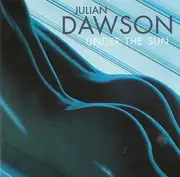 CD - Julian Dawson - Under The Sun