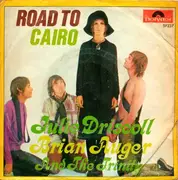 7inch Vinyl Single - Julie Driscoll, Brian Auger & The Trinity - Road To Cairo