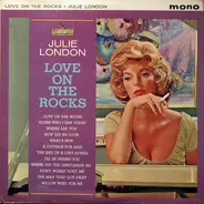 Julie London - Love on the Rocks