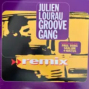 Julien Lourau Groove Gang - Remix