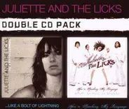 Juliette & The Licks - You're Speaking My Language/Bolt Of Lightning