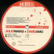 JulioNavas + DavidAmo, David Amo & Julio Navas - Dirty Girl / Back To Back