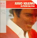 LP - Julio Iglesias - A Flor De Piel