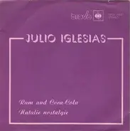 Julio Iglesias - Rum And Coca-Cola