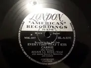 Julius La Rosa With Archie Bleyer Orchestra - Suddenly There's A Valley / Everytime That I Kiss Carrie
