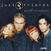 CD - Just Friends - World Of Colours