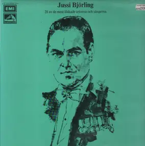 Jussi Bjorling - 28 av de mest älskade ariorna och sangerna