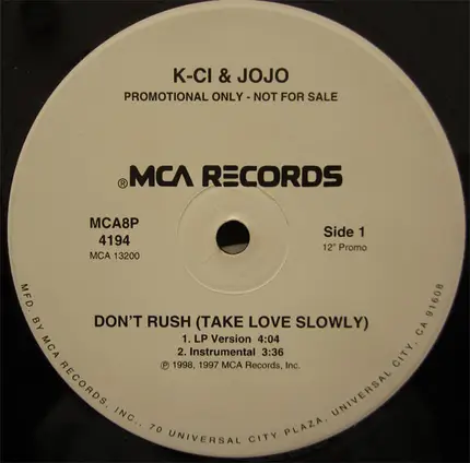 K-Ci & JoJo - Don't Rush (Take Love Slowly)