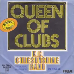 Sunshine Band - Queen Of Clubs / Do It Good
