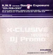 2 x 12inch Vinyl Single - K.W.S. Versus Double Exposure - Ten Per-Cent - PROMO