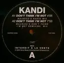 12inch Vinyl Single - Kandi - Don't Think I'm Not