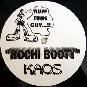 Kaos - Hochi Booty